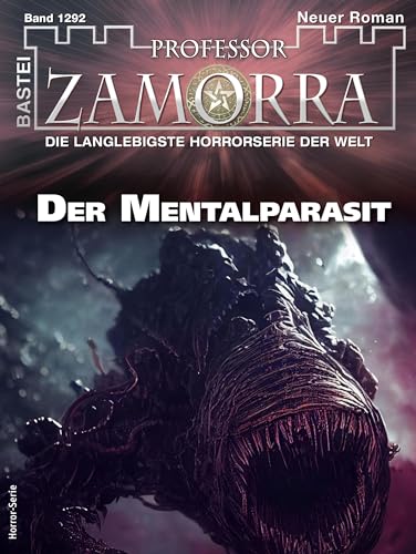 Cover: Stefan Hensch - Professor Zamorra 1292 - Der Mentalparasit