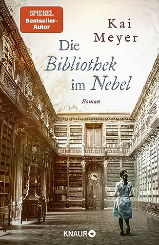 Meyer, Kai - Die Bibliothek im Nebel