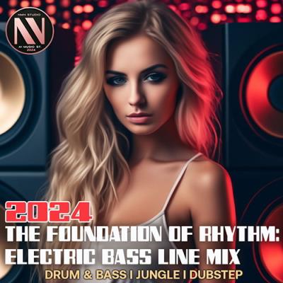 VA - The Foundation Of Rhythm (2024) MP3