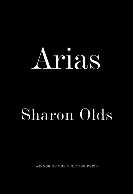 Arias by Sharon Olds A745511d62ed480c61b07d90a5328c4b