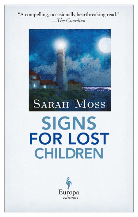 Signs for Lost Children by Sarah Moss 3b146887c0f8ce597cf1440bf484cb65