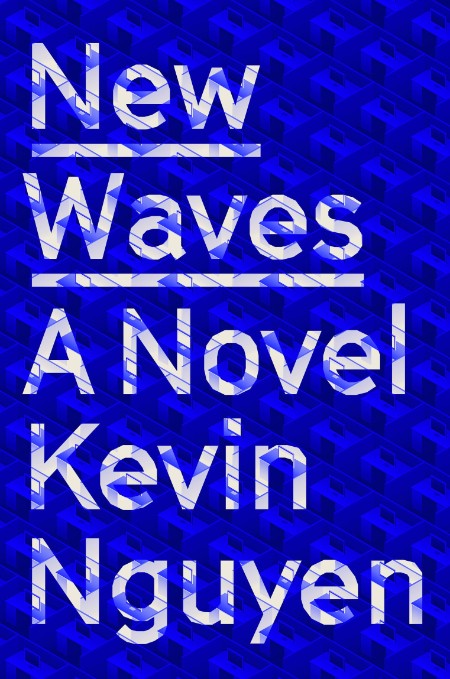 New Waves by Kevin Nguyen 21d6fffddee7ca40dbca44a232c84480