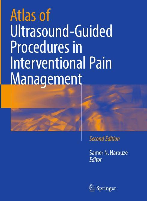 Atlas of Ultrasound-Guided Procedures in Interventional Pain Management, Second Edition (2024)