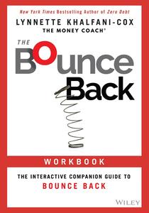 The Bounce Back Workbook The Interactive Companion Guide to Bounce Back