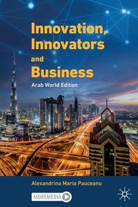 Innovation, Innovators and Business Arab World Edition