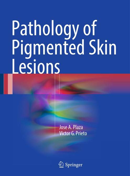 Pathology of Pigmented Skin Lesions (2024)