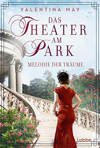 Cover: Valentina May - Das Theater am Park – Melodie der Träume