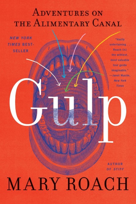 Gulp by Mary Roach 51ca37b2775f48e360885e2b610712c3