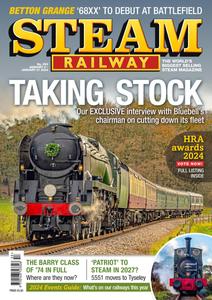 Steam Railway – Issue 553 –  January 4, 2024