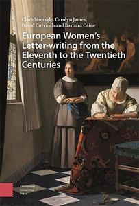 European Women’s Letter-writing from the 11th to the 20th Centuries