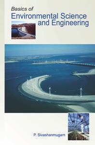 Basics of Environmental Science and Engineering