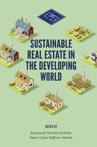 Sustainable Real Estate in the Developing World