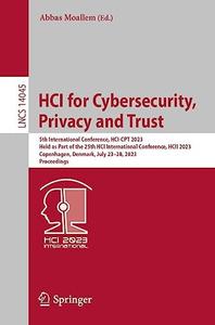 HCI for Cybersecurity, Privacy and Trust  5th International Conference, HCI–CPT 2023