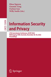 Information Security and Privacy  27th Australasian Conference, ACISP 2022