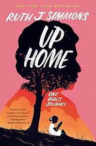 Up Home One Girl's Journey