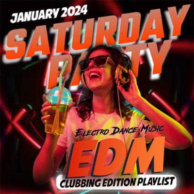 VA - Saturday EDM Party (2024) MP3