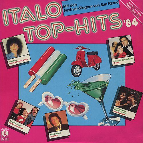 Italo Top-Hits 84 Mit Den Festival-Siegern Von San Remo (Vinyl-Rip) (1984) WavPack