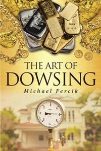 The Art of Dowsing