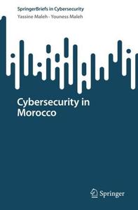 Cybersecurity in Morocco (SpringerBriefs in Cybersecurity)