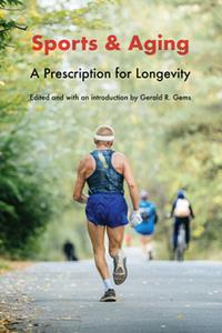 Sports and Aging  A Prescription for Longevity