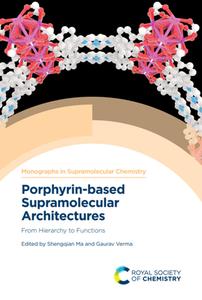 Porphyrin-based Supramolecular Architectures  From Hierarchy to Functions