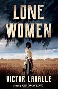Lone Women A Novel