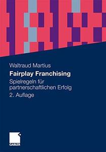 Fairplay Franchising Spielregeln für partnerschaftlichen Erfolg