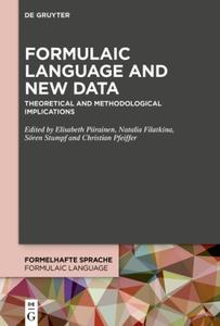 Formulaic Language and New Data Theoretical and Methodological Implications