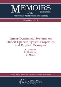 Linear Dynamical Systems on Hilbert Spaces  Typical Properties and Explicit Examples