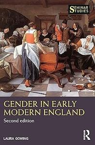Gender in Early Modern England  Ed 2