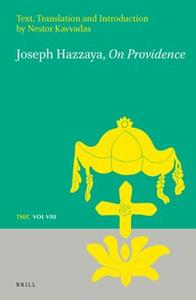 Joseph Hazzaya, on Providence Text, Translation and Introduction