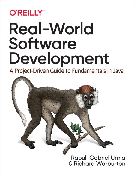 Real-World Software Development by Raoul-Gabriel Urma 30f3ee6291c5d8a7a6e8c8078db54c8d