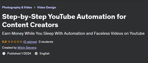 Step–by–Step YouTube Automation for Content Creators