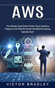 Aws The Ultimate Cheat Sheet Practice Exam Questions