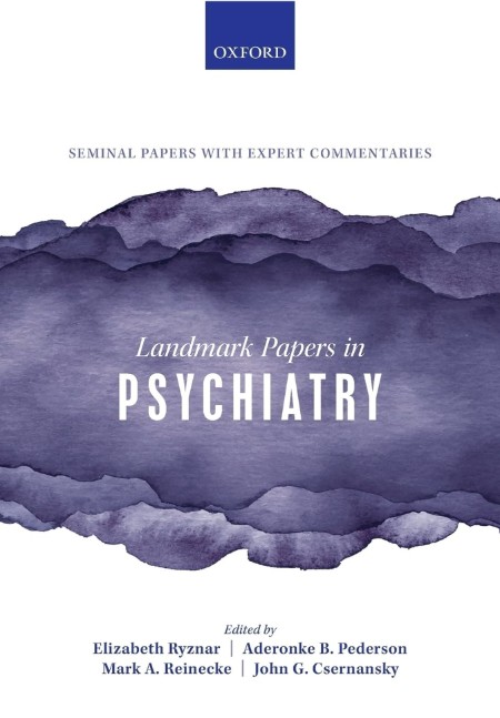 Landmark Papers in Psychiatry by Elizabeth Ryznar 4e26e1b095b354490558e25f098df19c