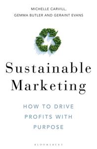 Sustainable Marketing  How to Drive Profits with Purpose