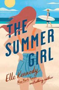 The Summer Girl  An Avalon Bay Novel
