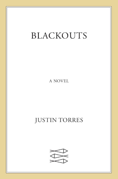 Blackouts by Justin Torres