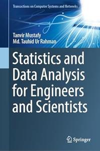 Statistics and Data Analysis for Engineers and Scientists