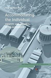 Accommodating the Individual Identity and Control After Alexander
