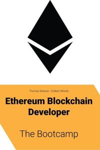Ethereum Blockchain Developer – The Bootcamp