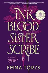 Ink Blood Sister Scribe A Good Morning America Book Club Pick