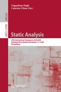 Static Analysis  29th International Symposium, SAS 2022, Auckland, New Zealand, December 5-7, 2022, Proceedings