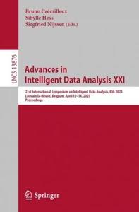 Advances in Intelligent Data Analysis XXI  21st International Symposium on Intelligent Data Analysis, IDA 2023