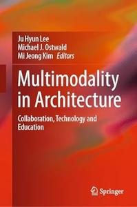 Multimodality in Architecture