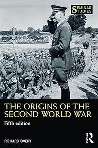 The Origins of the Second World War  Ed 5