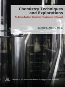 Chemistry Techniques and Explorations An Introductory Chemistry Laboratory Manual