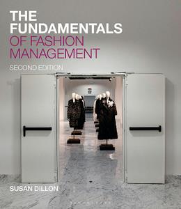 The Fundamentals of Fashion Management, 2nd Edition