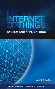 The Internet of Things System and Applications