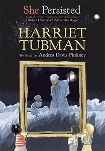 She Persisted Harriet Tubman